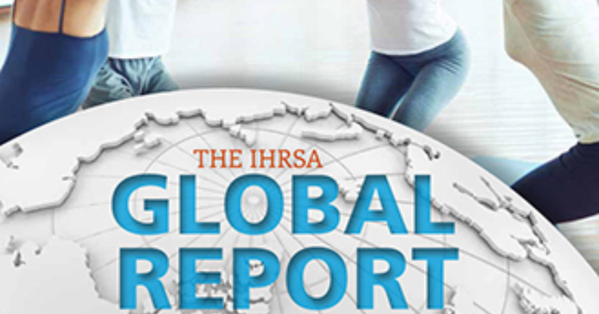The 2017 IHRSA Global Report IHRSA