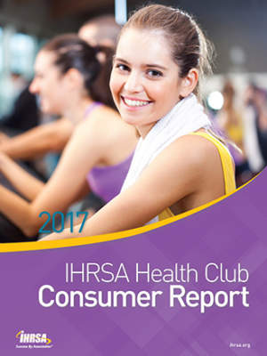 2017 Ihrsa Health Club Consumer Report Cover